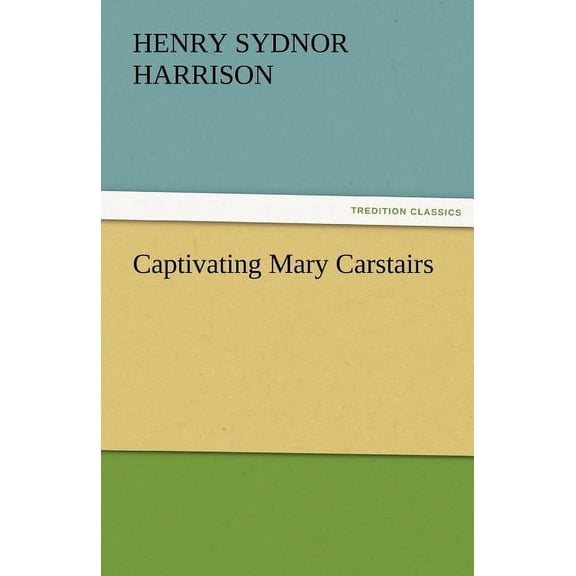 Captivating Mary Carstairs (Paperback)
