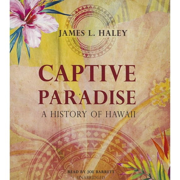 Captive Paradise : A History of Hawaii
