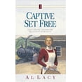 thumbnail image 1 of Pre-Owned Captive Set Free (Angel of Mercy Series #3) (Paperback) 0880708727 9780880708722, 1 of 1