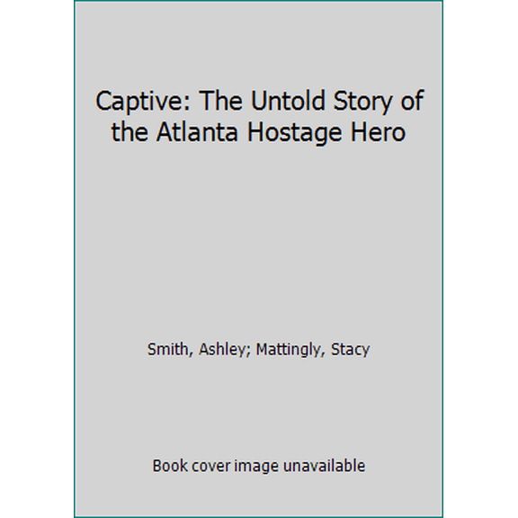 Pre-Owned Captive (Paperback) 0062439200 9780062439208