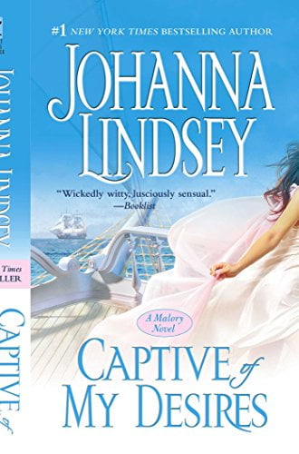 Pre-Owned Captive of My Desires: A Malory Novel (Paperback) by Johanna Lindsey