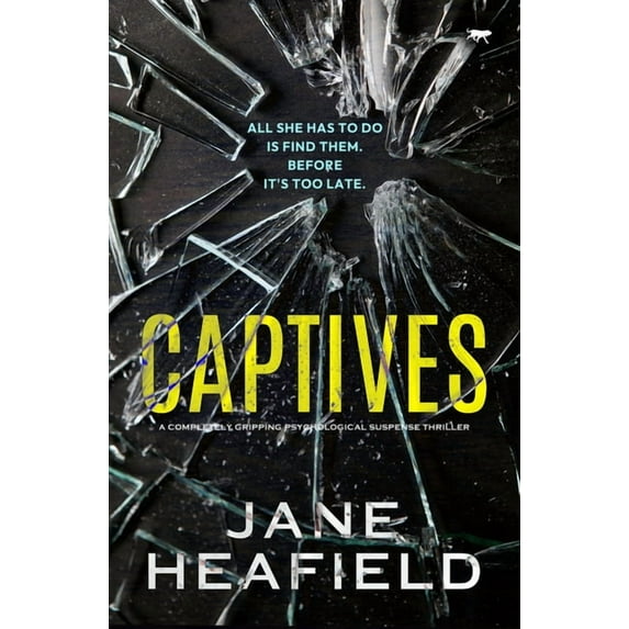 Captives: A completely gripping psychological suspense thriller, (Paperback)