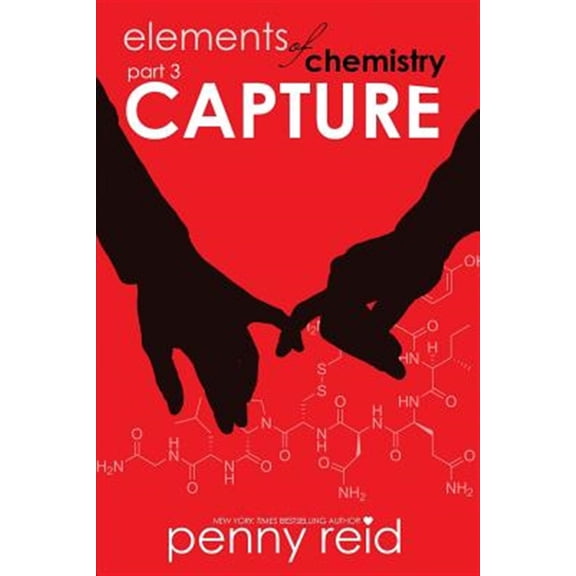 Pre-Owned Capture: Elements of Chemistry (Paperback) 1942874065 9781942874065