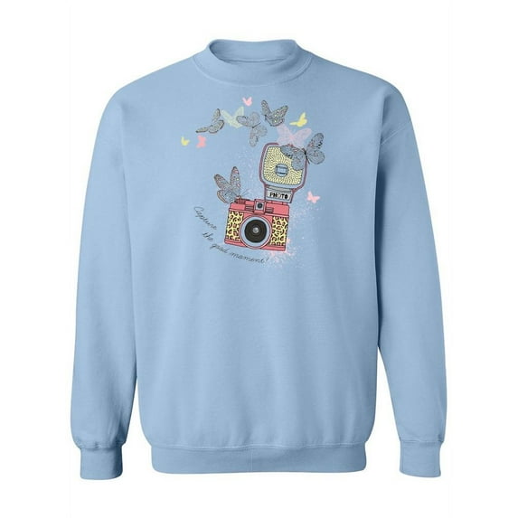 Capture Good Moments Camera Sweatshirt Women - Women Sweatshirt, Small