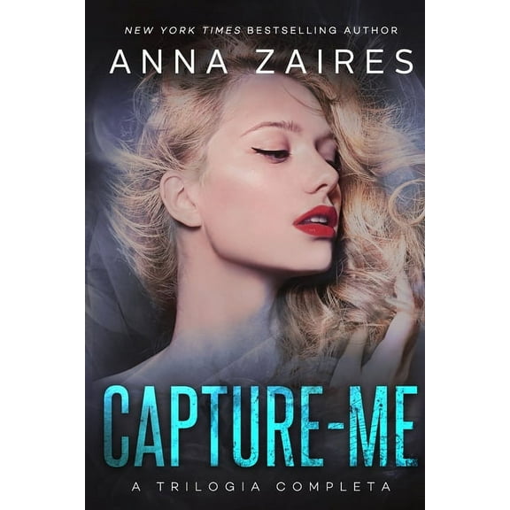 Capture-me : A Trilogia Completa (Paperback)