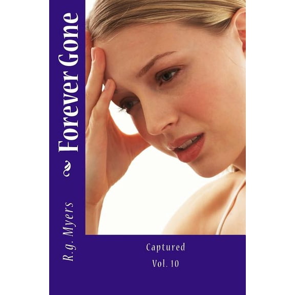 Captured: Forever Gone (Paperback)