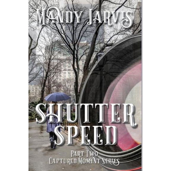 Captured Moments Shutter Speed, Book 2, (Paperback)