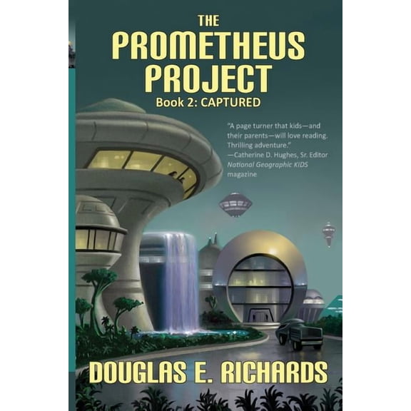 Prometheus Project Captured, Book 02, (Paperback)