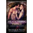 thumbnail image 1 of Captured by a Dragon-Shifter Headstrong Prince: A Qurilixen World Novel, Book 6, (Paperback), 1 of 1