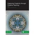thumbnail image 1 of Capturing Creativity through Creative Teaching (Paperback), 1 of 1