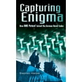 thumbnail image 1 of Capturing Enigma : How HMS Petard Seized the German Naval Codes (Paperback), 1 of 1