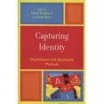 thumbnail image 1 of Capturing Identity: Quantitative and Qualitative Methods, (Paperback), 1 of 1