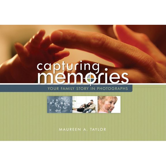 Pre-Owned Capturing Memories: Your Family Story in Photographs (Your Family Story in Photographs, 1) (Paperback) 1593313039 9781593313036