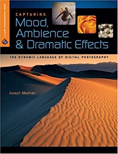 Dramatic Effects Simple Pre-Owned Capturing Mood, Ambience & Dramatic Effects : The Dynamic ...