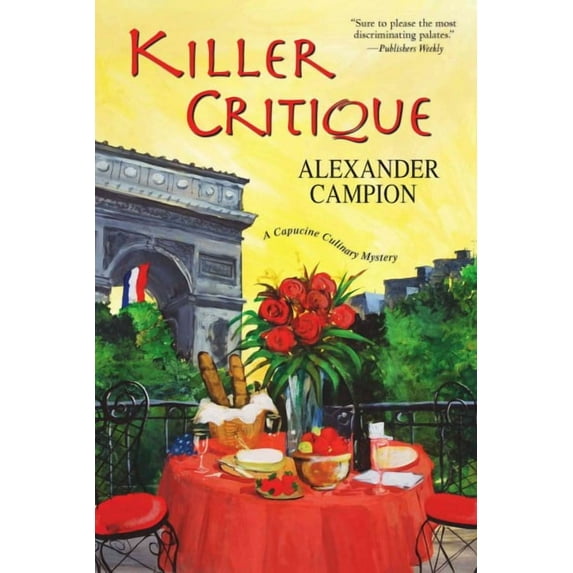 Capucine Culinary Mystery: Killer Critique (Paperback)