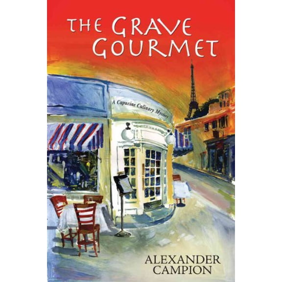 Pre-Owned The Grave Gourmet (Capucine Culinary Mysteries) Hardcover