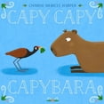 thumbnail image 1 of Capy Capy Capybara, (Hardcover), 1 of 1