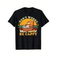 Humorous Be Inspired Capybara Animal Rodent Capybara Dont Be Worry Be Capy Funny T-Shirt ...