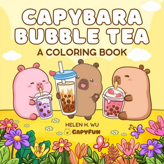 Capy Capybara Capybara Bubble Tea: A Coloring Book, (Paperback)