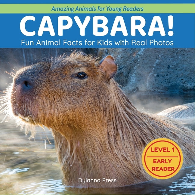 Capybara!: Fun Animal Facts for Kids with Real Photos, (Paperback)