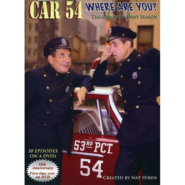 Car 54 Where Are You Theme Song Car 54, Where Are You?: The Complete First Season - Walmart.com