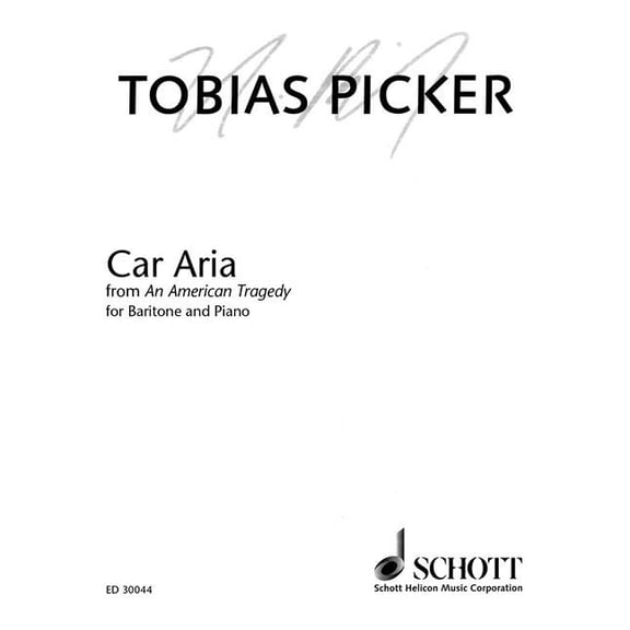 Car Aria from an American Tragedy: Baritone and Piano, (Paperback)