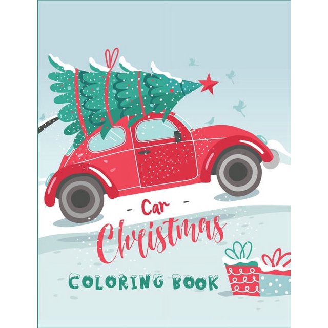 Car Christmas Coloring Book Cars Christmas Coloring Book for kids