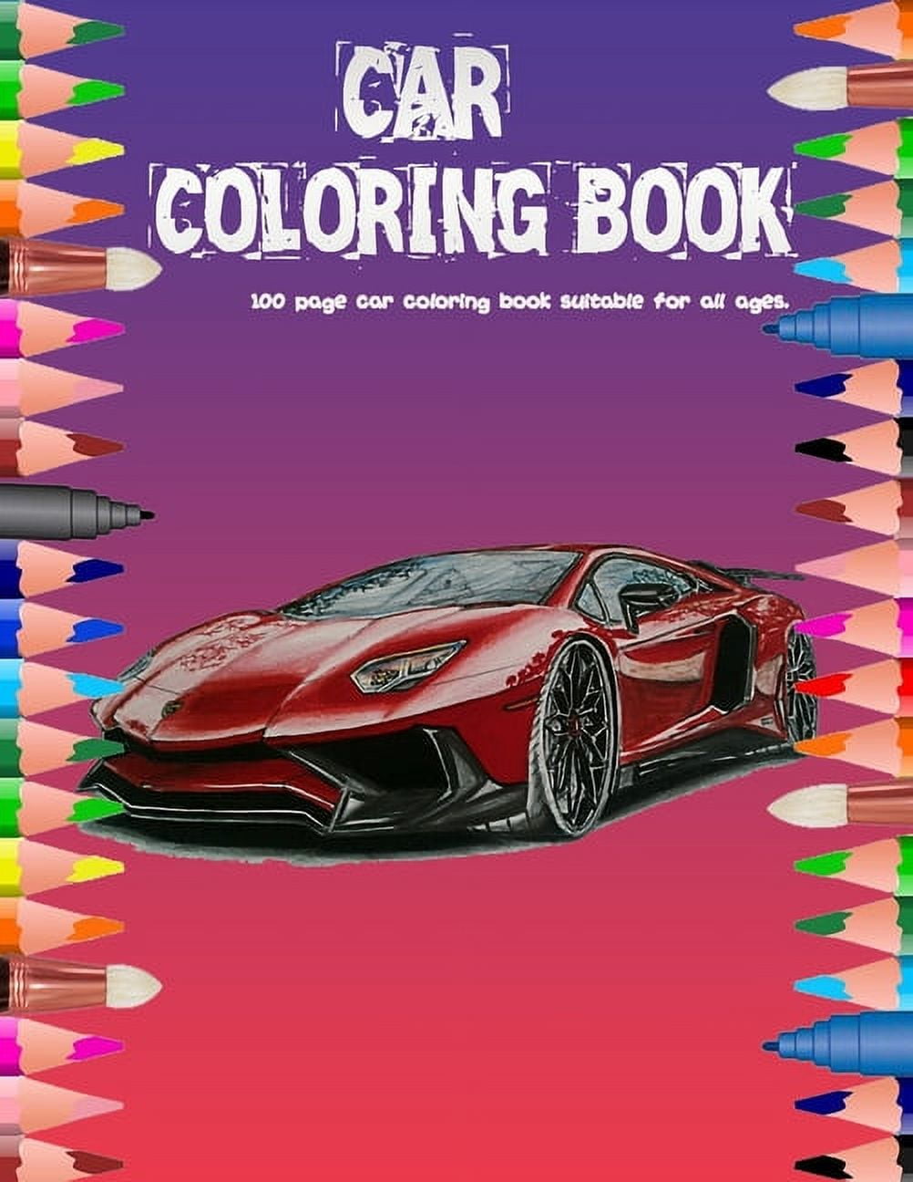 Car Coloring Book 100 page car coloring book suitable for all ages
