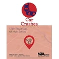 thumbnail image 1 of Pre-Owned Car Crashes, Grade 12: Stem Road Map for High School (Paperback) 1681405466 9781681405469, 1 of 1