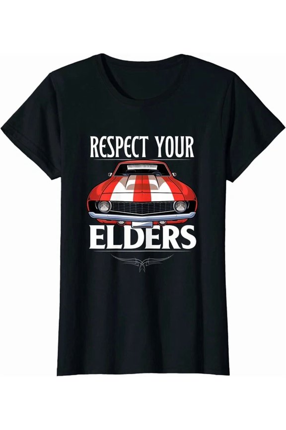 Car Guy Classic Muscle Car Respect Your Elders T-Shirt, Vintage Birthday Gift