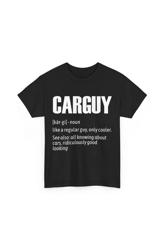 Car Guy Definition Funny Automotive Mechanic Racing Engine Style Unisex T-Shirt ,up to size 5XL