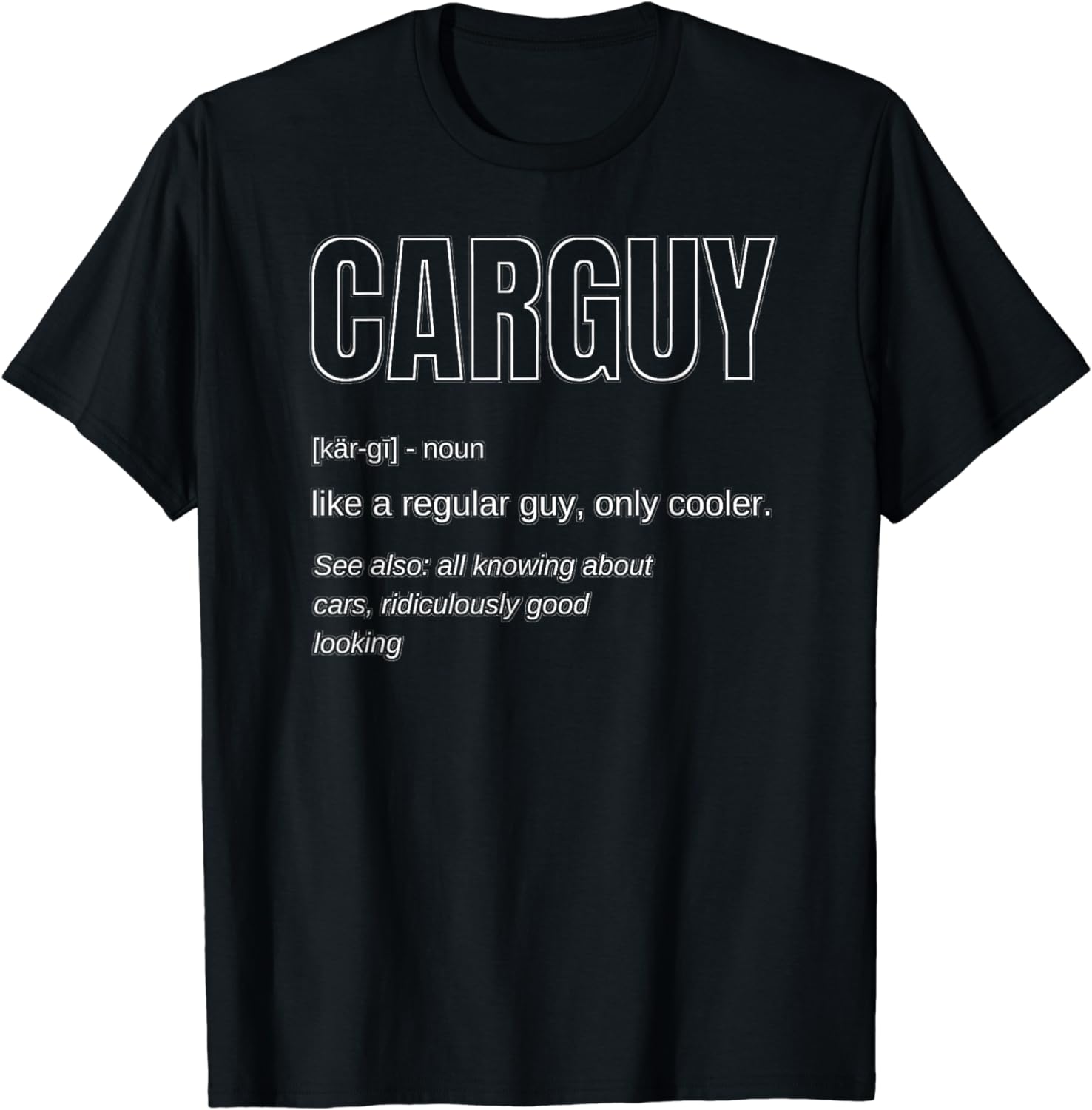 Car Guy Hub Funny Car Guy Tshirt Gift Car Guy Definition