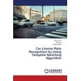 thumbnail image 1 of Car License Plate Recognition by Using Template Matching Algorithm (Paperback), 1 of 1