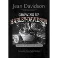 thumbnail image 1 of Pre-Owned Growing up Harley-Davidson : Memoirs of a Motorcycle Dynasty (Hardcover) 9781903706534, 1 of 1