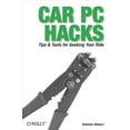 thumbnail image 1 of Pre-Owned Car PC Hacks: Tips & Tools for Geeking Your Ride (Paperback) 0596008716 9780596008710, 1 of 1