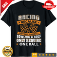 thumbnail image 1 of Car Racing Funny Racing One Ball Race Drag Stock Racing Unisex T-shirt, LIMITED EDITION-TH73985, 1 of 2