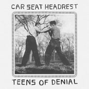 Car Seat Headrest - Teens Of Denial - Music & Performance - Vinyl