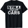 thumbnail image 1 of Car Shirts For Men Still plays with cars, mechanic tee T-Shirt, 1 of 4