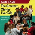 thumbnail image 1 of Pre-Owned Car Talk: The Greatest Stories Ever Told : Once Upon a Car Fire . . ., 1 of 1