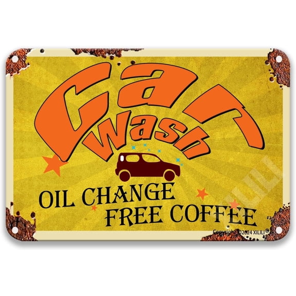 Car Wash Oil Change Free Coffee Gas Tin Posters Vintage Door Desk Farmhouse Cafes Pub Wall Decor Wall Decor Bedroom Metal 8X12 Inches