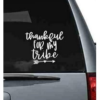 Car Window Decals Thankful For My Tribe Vinyl Letters Sticker Mom Quote 7.5x6.5-Inch Glossy White
