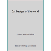 Pre-Owned Car badges of the world, (Hardcover) 0828100357 9780828100359