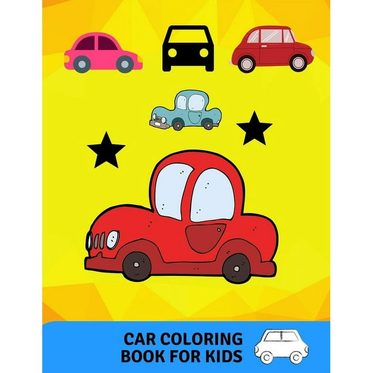 Cars coloring book for kids ages 4-8 girls: Coloring book vehicles for kids,  my first coloring book. (Paperback)