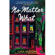 Cara Bastone No Matter What Paperback