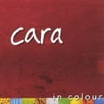 thumbnail image 1 of Cara : In Colour, 1 of 1