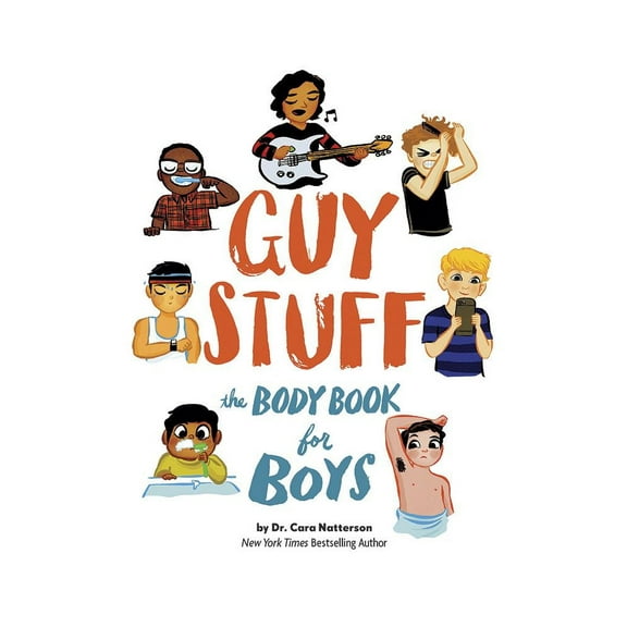 Cara Natterson: Guy Stuff: The Body Book for Boys (Paperback)