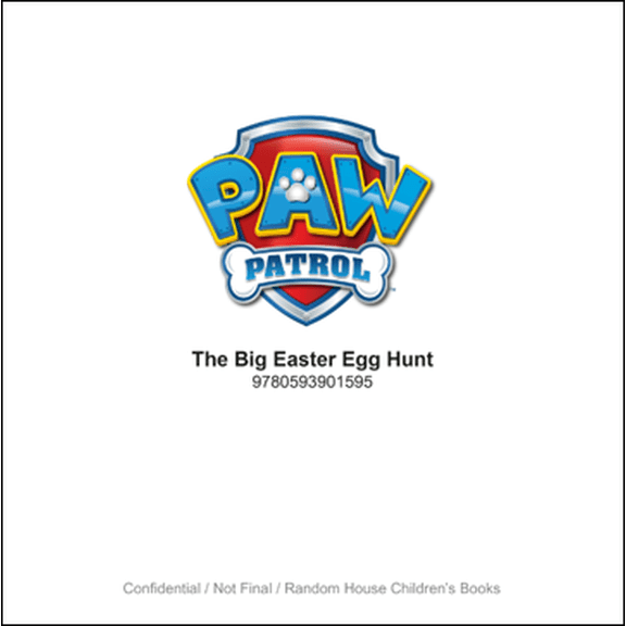 Cara Stevens: The Big Easter Egg Hunt (PAW Patrol) (Hardcover)