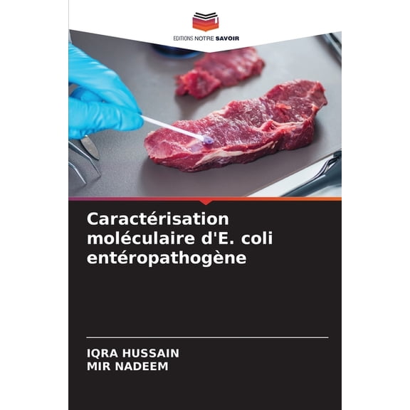 Caractrisation molculaire d'E. coli entropathogne, (Paperback)