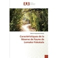 thumbnail image 1 of Caractéristiques de la Réserve de Faune de Lomako-Yokokala (Paperback), 1 of 1