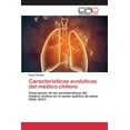 thumbnail image 1 of Características evolutivas del médico chileno (Paperback), 1 of 1